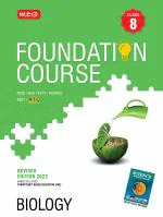 Biology Foundation Course for NEET/Olympiad : Class 8 _MTG Editorial Board_Paperback_272