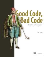 Computer Book Shop Good Code, Bad Code - Think Like A Software Engineer Tom Long Paperback 376 Pages