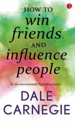HOW TO WIN FRIENDS AND INFLUENCE PEOPLE Dale Carnegie Paper Back 296 Pages Rupa Publications India