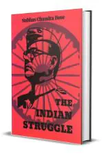 Abhishek Publications - The Indian Struggle - A Classic Hardback Collector's Edition By Subhash Chandra Bose