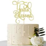 Festiko Gold Glitter 50 Years Blessed Cake Topper For 50th Wedding Anniversary, 50th Anniversary Party, 50th Birthday Party Decorations