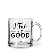 Whats Your Kick I Feel Good Quotes Printed Clear Coffee Mug 325 ML