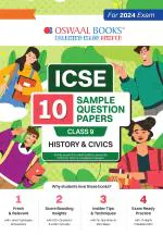 Oswaal ICSE 10 Sample Question Papers Class 9 History & Civics For Board Exam 2024 (Based On The Latest CISCE/ICSE Specimen Paper)_oswaal books
