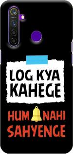 CustomEra Realme 5 Pro Multicolour Log Kya Kahenge Quote Polycarbonate Hard Case Back Cover