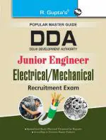 DDA: Junior Engineer (Electrical/Mechanical) Recruitment Exam Guide _ (R. Gupta's Popular Master Guide)