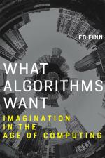 Computer Book Shop What Algorithms Want-Imagination In The Age Of Computing The Mit Press Ed Finn Hardcover 272 Pages