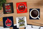 Whats Your Kick Keep Your Squart Low And Your Standards High Quotes Printed Set of 4 Coaster With Metal Stand