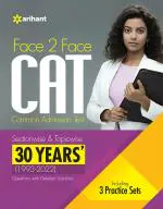 Face To Face CAT 30 Years (1993-2022) Sectionwise & Topicwise solved paper 2023_Arihant Publications (India) Limited