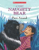 A ery Naughty Bear Paperback - Paro Anand, Scholastic First Edition (25 September 2018)