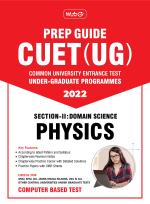 CUET (UG) PREP GUIDE SECTION:II PHYSICS 2022_MTG Editorial Board_Paperback_220