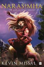 Narasimha - The Mahaavatar Trilogy Book 1 by Kevin Missal