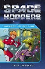 Space Hoppers- Nursery On Neptune Paperback - Tommy Donbavand, Rising Stars UK ed. Edition (31 October 2014) Scholastic India Private Limited, Delhi
