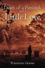 Death of a Patriarch and a Little Love