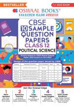 Oswaal CBSE Sample Question Papers Class 12 Political Science for 2023 Board Exam (based on CBSE Sample Paper released on 16th September)