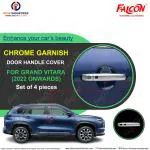FALCON CAR DOOR HANDLE COVER CHROME FOR GRAND VITARA 2022 ONWARDS