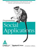 Programming Social Applications Jonathan Leblanc Paperback 568 Pages