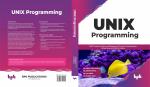 UNIX Programming Dr. Vineeta Khemchandani Dr. Darpan Anand Dr. K.K. Mishra Dr. Sandeep Harit Paperback_BPB