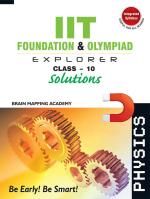 IIT Foundation & Olympiad Explorer class-10 - Physics, Solutions_Brain Mapping Academy