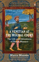 A Venetian At The Mughal Court - The Life and Adventures of Nicolo Manucci Hardcover - Marco Moneta and Elisabetta Gnecchi Ruscone, Vintage Books (29 November 2021)
