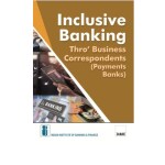 IIBF's Inclusive Banking Thro' Business Correspondents (Payments Banks)