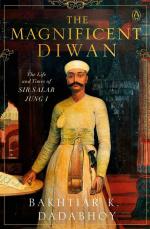 The Magnificent Diwan - The Life and Times of Sir Salar Jung I Hardcover - Bakhtiar K. Dadabhoy, Vintage Books (15 January 2020)