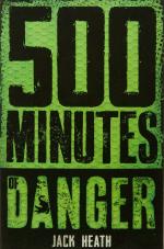 500 Minutes of Danger Paperback - Jack Heath, Scholastic Australia (20 April 2019)