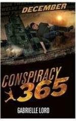 Conspiracy 365 12- December Paperback - Gabrielle Lord, Scholastic (1 December 2015)