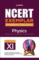NCERT Exemplar Problems-Solutions Physics class 11th_Arihant Publications (India) Limited