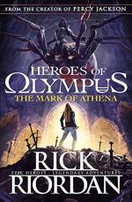 The Mark of Athena (Book 3) by Rick Riordan