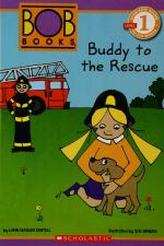 Scholastic Reader L1- Bob Books- Buddy To The Rescue Lynn Maslen Kertell, (1 January 2020) Scholastic India