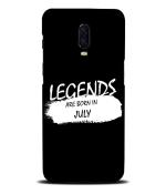 Bhaicover OnePlus 6T Black and White Legends are Born in July Quotes Mobile Back Case Cover