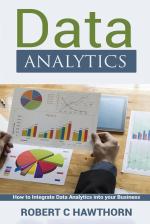 Computer Book Shop Data Analytics - An Introduction And Explanation Into Predictive Analysis Robert C. Hawthorn Paperback 70 Pages