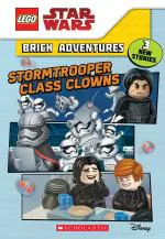 Stormtrooper Class Clowns Lego Star Wars- Brick Adentures Paperback - Ace Landers, Scholastic Inc. (26 June 2018)