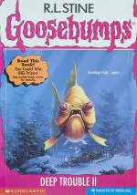 Deep Trouble Ii Goosebumps Paperback - R.L. Stine, Scholastic India (1 August 1997)