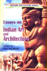 Essays on Indian Art and Architecture