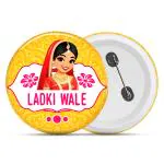 Zyozique Ladki Wale Badges For Wedding, Ladki Wale Badges For Bride, Family & Friends (PACK OF 12)