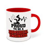 Whats Your Kick Engineering Theme Proud To Be a BioMedical Engineer Design Printed Red Ceramic Coffee and Tea Mug 325 ML