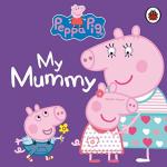 My Mummy by Ladybird_Penguin Random House India