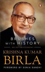 Brushes with History Paperback - An Autobiography - Krishan Kumar Birla, Penguin India, Illustrated Edition (17 April 2009)