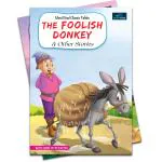 BOOKFORD Must-Read Classic Tales - The Foolish Donkey And Other Stories Book For Kids | Fun And Educational Bedtime Stories | Engaging Children'S Picture Books BookFord Publications