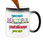 Mug Morning You are Beautiful Best Magic Ceramic Coffee Mug for Girls (Multicolor, 325ml)