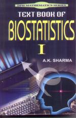 Text Book of Biostatistics - I