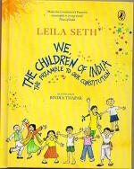 We the Children of India the Preamble to Our Constitution by Leila Seth