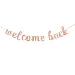 Festiko Glitter Welcome Back Banner, Retirement Party, Welcome Home Sign, Moving Away, First Day Of School, Family Party Decorations Rose Gold