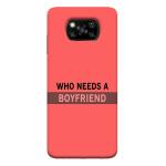 Mobiera Boyfriend Quote Printed Back Cover Case For Poco X3 Pro