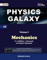 Physics Galaxy 2023 : Vol.1 - Mechanics 3rd edition