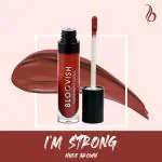 I'm Strong - Liquid Matte Lipstick Nude Brown Shade Transfer Proof Long Lasting and Water Proof