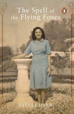 The Spell of The Flying Foxes Paperback - Sylvia Dyer, Penguin India (14 September 2011)