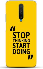 CustomEra Poco X2 Multicolour Stop Thinking Start Doing Quote Polycarbonate Hard Case Back Cover
