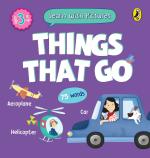 Learn With Pictures Things That Go Hardcover - Penguin India, Penguin Random House India First Edition (25 July 2022)